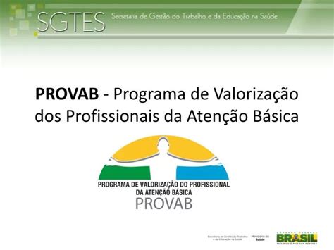 PPT PROVAB Programa de Valorização dos Profissionais da Atenção