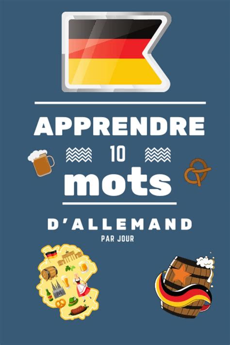 Buy Apprendre Mots D Allemand Par Jour Carnet De Vocabulaire