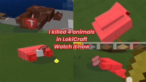 I killed 4 animals in LokiCraft (Watch it now) - YouTube