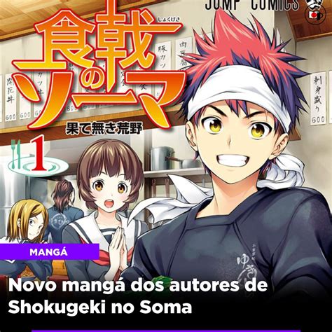 Novo Mangá Dos Autores De Shokugeki No Soma Tenmaku Cinema Mangáteria