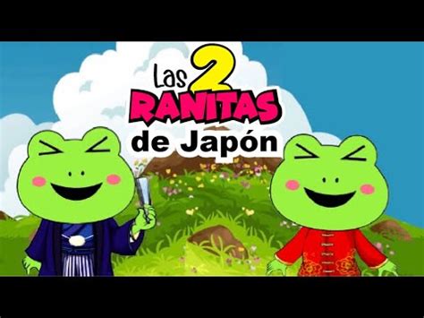 Cuento Las 2 ranitas de Japón japon cuentos YouTube