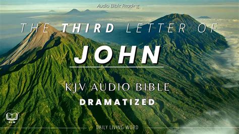 3 John Kjv Holy Bible Dramatized Meditation Audio Book Youtube