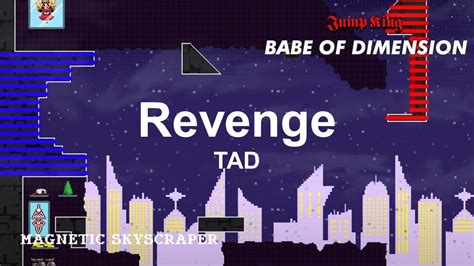 Jump King Babe Of Dimension Soundtrack TAD Revenge YouTube