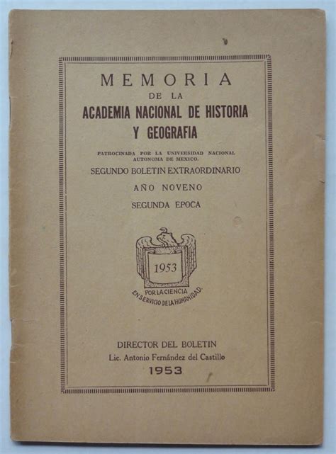 Memoria De La Academia Nacional De Historia Y Geografia Segundo