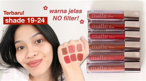 WARDAH MATTE LIP CREAM TERBARU 19 24 Ratu Adellya YouTube