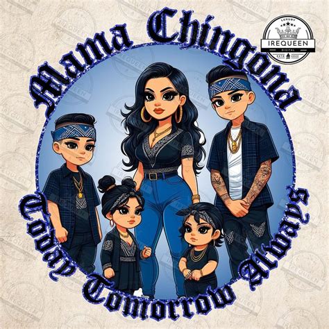 Mama Chingona Chicano Mom Png Chibi Style Latina Mother S Day Png