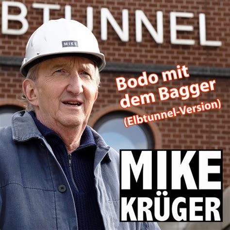 Stream Bodo mit dem Bagger Elbtunnel Version by Mike Krüger Listen