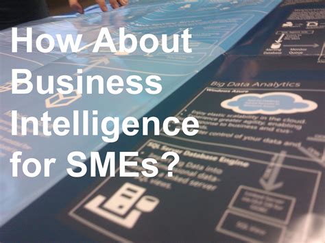 How About Business Intelligence for SMEs?