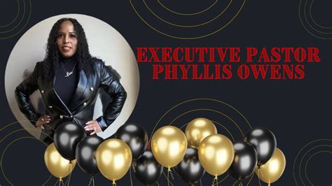 Executive Pastor Phyllis Owens Youtube