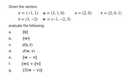 Solved Given The Vectors