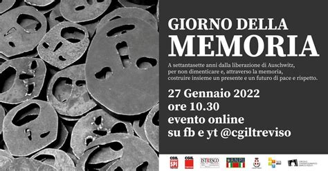 Giorno Della Memoria 2022 Le Iniziative Sul Territorio SPI CGIL Veneto