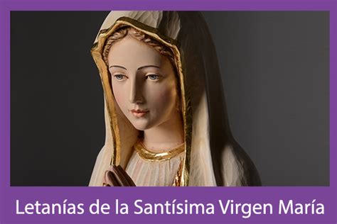 Letanías de la Santísima Virgen María