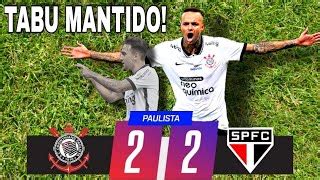 P S Jogo Corinthians E S O Paulo Fazem Um Bom Jogo E Tabu Permance By