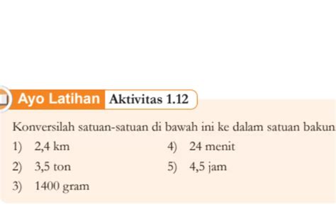 Kunci Jawaban Ipa Kelas 7 Halaman 26 Semester 1 Kurikulum Merdeka Konversi Satuan Ukur Ayo