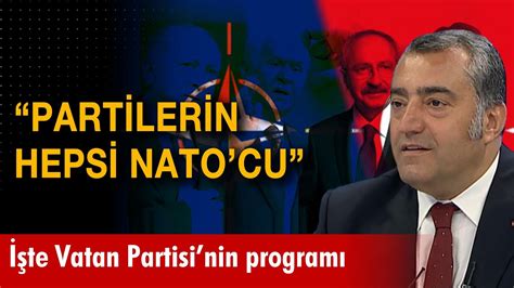 Partilerin Hepsi Nato Cu Vatan Partisi Stanbul Milletvekili Aday