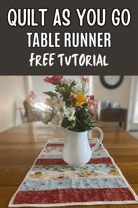 Easy 60 Minute Quilt As You Go Table Runner Pattern Nana Sews