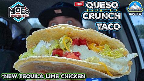 Moe S Southwest Grill® Queso Crunch Taco Review 🧀🐔🌮 New Tequila Lime Chicken Theendorsement