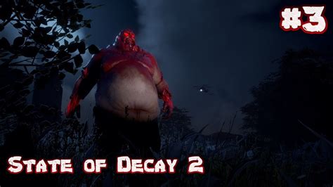 State of Decay 2 Gameplay Español Temporada 2 Update 33 Terror 3 Nos