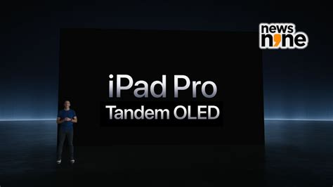 Tandem Oled Explained The Technology Behind Ipad Pros New Display