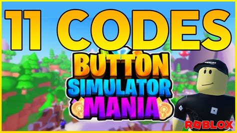 New Codes 11 Working Codes For 🔥button Simulator Mania 🔥 Update 3 🔥