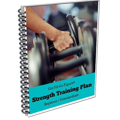 Get Fit Go Figure Strength Training Plan Intermediate Advanced © E