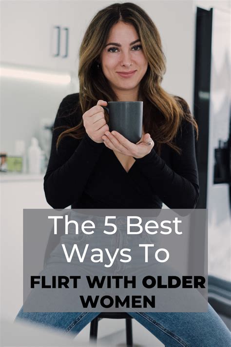 5 Proven Ways To Flirt With Older Women According To Experts Dating