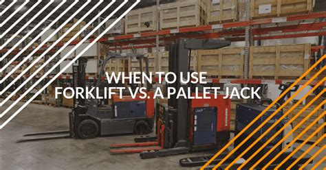 Forklift Vs Pallet Jack Training Certification And More