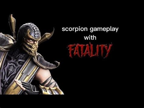 Mortal Kombat Komplete Edition Scorpion Gameplay Youtube