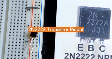 2N2222 Transistor Pinout - ElectronicsHacks