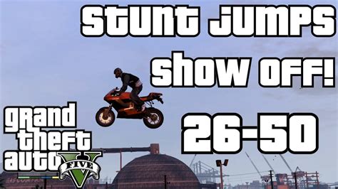 Grand Theft Auto V Stunt Jump Locations 26 50 Gta 5 Stunt Jumps