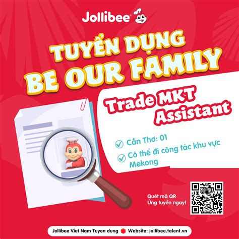 JOLLIBEE TUYỂN DỤNG TRADE MARKETING ASSISTANT