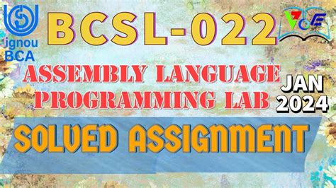 Bcsl Ignou Solved Assignment Bca Assembly Language Programming