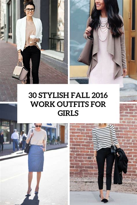 30 Stylish Fall 2016 Work Outfits For Girls Styleoholic