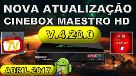 NOVA ATUALIZAÇÃO NUEVA ACTUALIZACIÓN ATT CINEBOX MAESTRO HD V 4 20