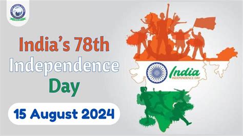 Indias 78th Independence Day History Importance And Facts Khan