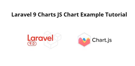 Laravel 9 Charts From Database Using Chart Js Example Tutorial Tuts Make