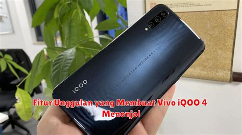 Mengenal Handphone Vivo Iqoo Yang Menjanjikan Performa Tinggi Dan