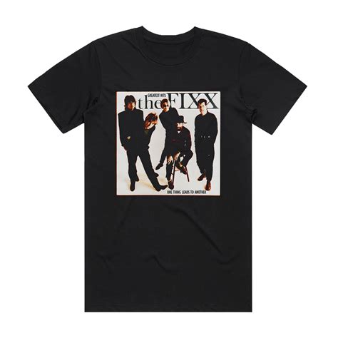 The Fixx One Thing Leads To Another Greatest Hits Album Cover T Shirt