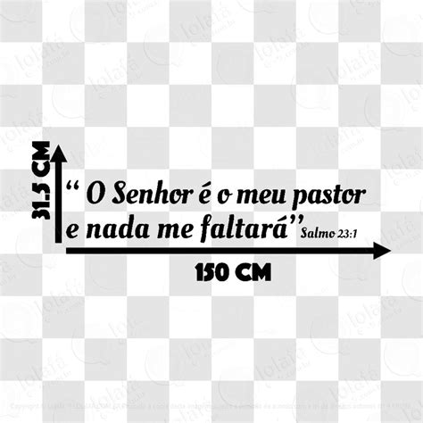 Adesivo Parede Sala Frase O Senhor É Meu Pastor Salmo 23 Mod 6322