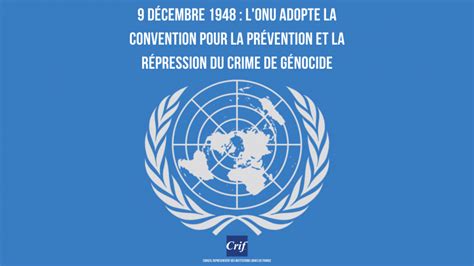 G Nocide D Cembre L Onu Adopte La Convention Pour La