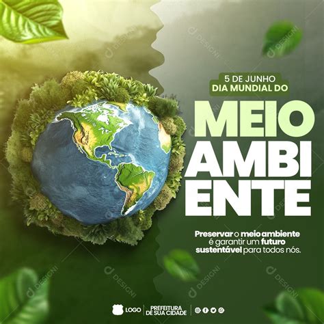 Dia Mundial Do Meio Ambiente 5 De Junho Social Media Psd Editável