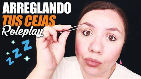 Roleplay Mama Arregla Tus Cejas Y Te Enseña A Maquillarlas Asmr Español Relajante Y Gracioso