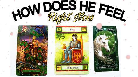 🌺how Does He Feel Right Now🌺pick A Card Reading Tarot Card Reading