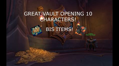 2 BIS ITEMS WEEKLY GREAT VAULT OPENING 1 WOW YouTube