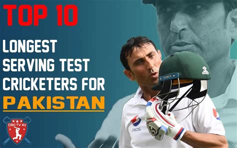 Top 10 Longest Serving Test Cricketers For Pakistan Crictv4u