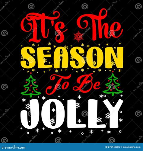 Tis The Season To Be Jolly Calligraphy Hand Lettering Isolated On White