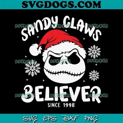 Sandy Claws Believer Since Svg