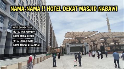 Hotel Dekat Masjid Nabawi Youtube