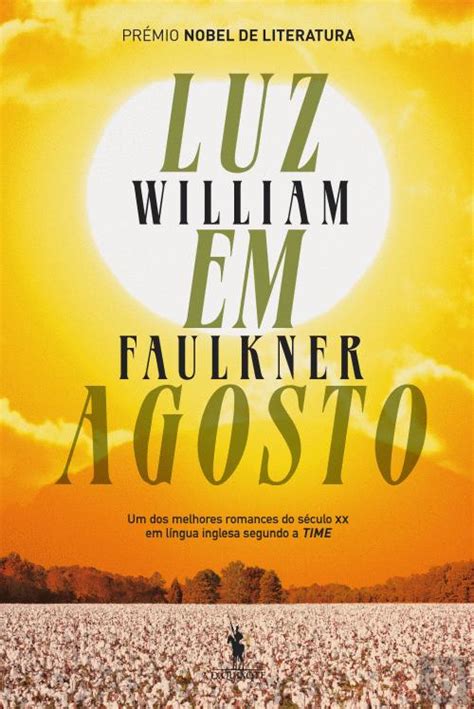 Luz Em Agosto William Faulkner Livro Bertrand