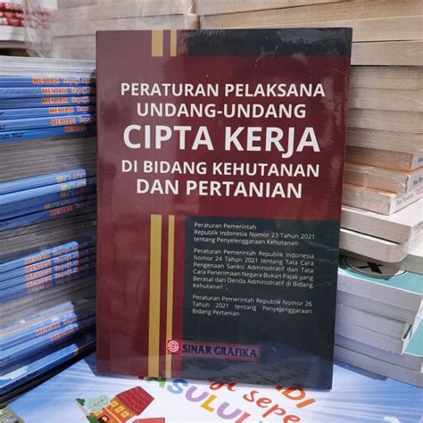 Jual Peraturan Pelaksanaan UU Cipta Kerja Di Kehutanan Dan Pertanian